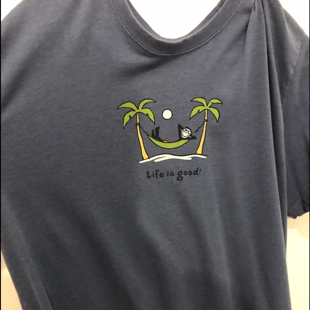 T shirt   Life is good